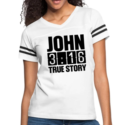 Womens Vintage Sport Graphic T-shirt - John 3:16 True Story Print