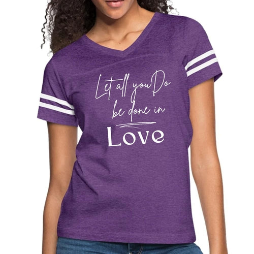 Womens Vintage Sport Graphic T-shirt - Let All you do be Done in Love